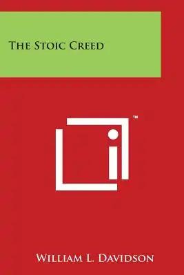 The Stoic Creed