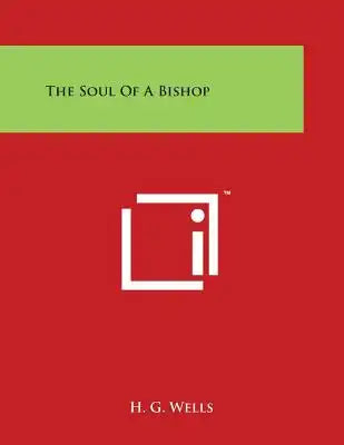 The Soul Of A Bishop