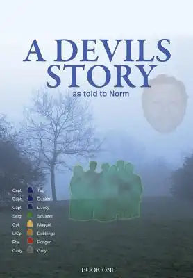 A Devils Story as Told to Norm