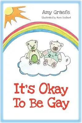 It's Okay To Be Gay