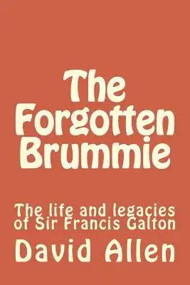 The Forgotten Brummie: The life and legacies of Sir Francis Galton