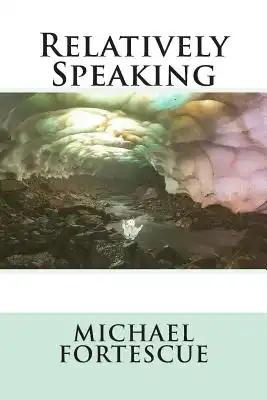 Relatively Speaking