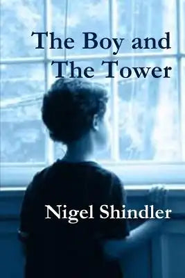 The Boy and The Tower