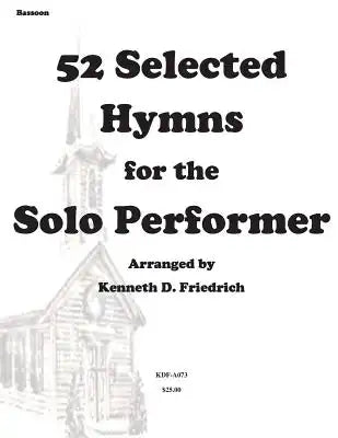 52 Selected Hymns for the Solo Performer-bassoon version