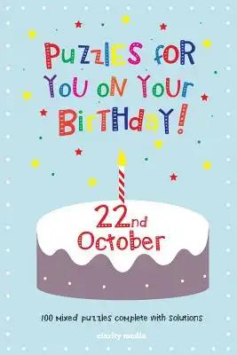 Puzzles for you on your Birthday - 22nd October