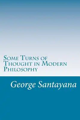 Some Turns of Thought in Modern Philosophy