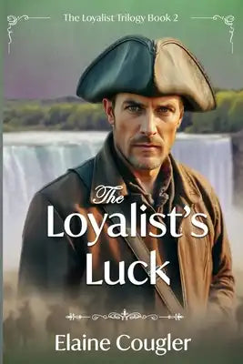 The Loyalist's Luck