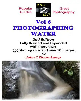 The Ultimate Guide to Photographing Water