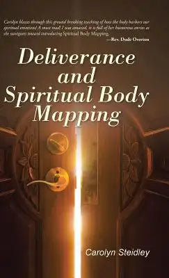 Deliverance and Spiritual Body Mapping