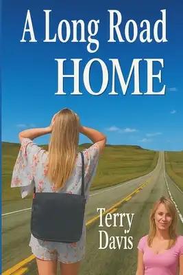 A Long Road Home