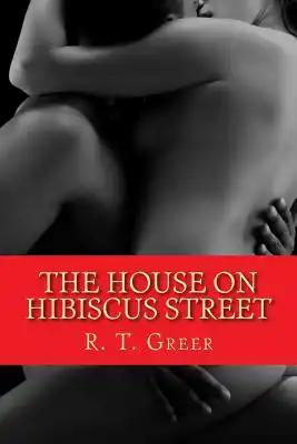 The House on Hibiscus Street