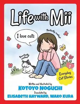 Life with Mii: Everyday cat stories