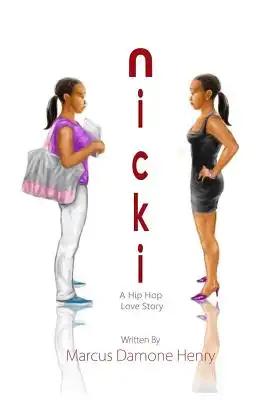 Nicki "A Hip Hop Love Story"