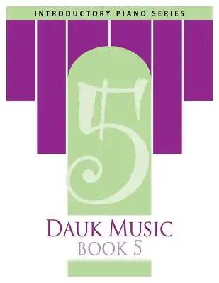Dauk Music Book 5