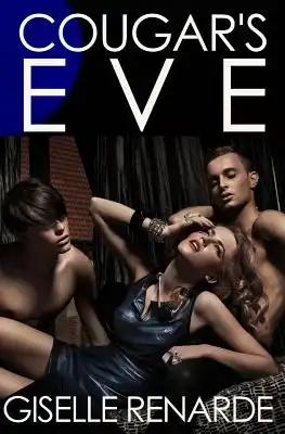 Cougar's Eve: an erotic novella