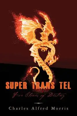 Super Trans Tel: Five Stones of Destiny