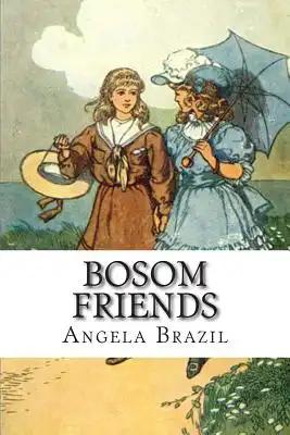 Bosom Friends