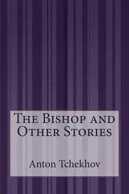 The Bishop and Other Stories