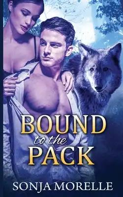 Bound to the Pack (Bound to the Pack, #1)