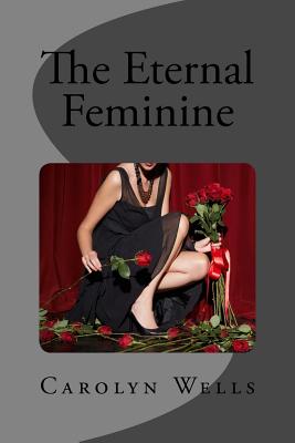 The Eternal Feminine
