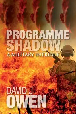 Programme Shadow: A Military Intrigue