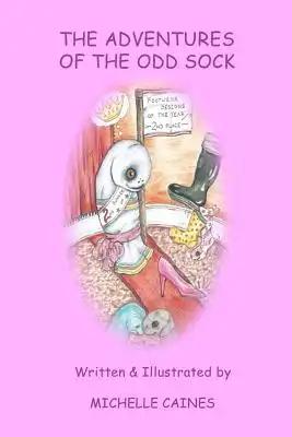 The Adventures Of The Odd Sock