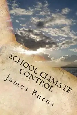 School Climate Control