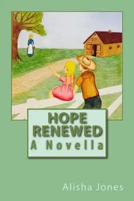 Hope Renewed