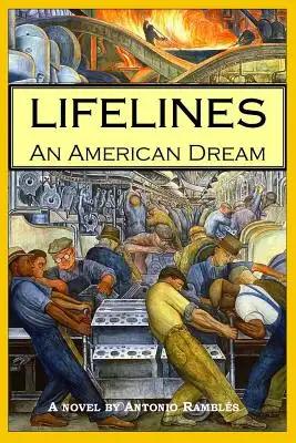 Lifelines: An American Dream