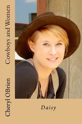 Cowboys and Women: Daisy