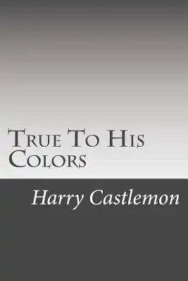 True To His Colors