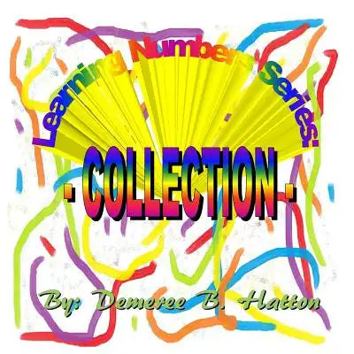 Learning Numbers Series - COLLECTION -