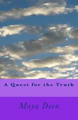 A Quest for the Truth