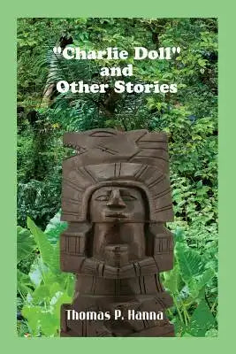 "Charlie Doll" and Other Stories