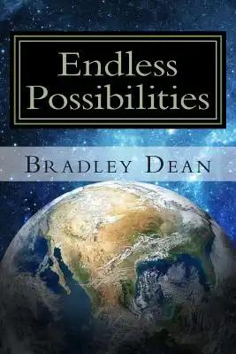 endless possibilities