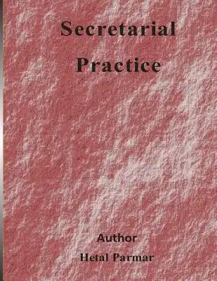 Secretarial Practices