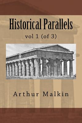 Historical Parallels: vol 1 (of 3)