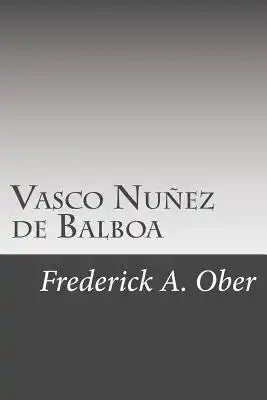 Vasco Nuñez de Balboa