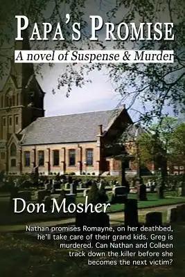 Papa's Promise: A novel of Suspense & Murder