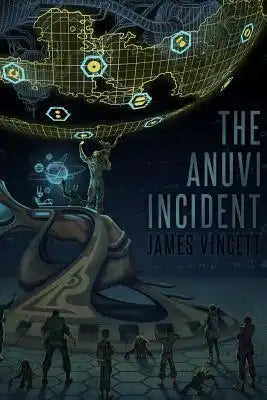 The Anuvi Incident: A Hominin Union Novel