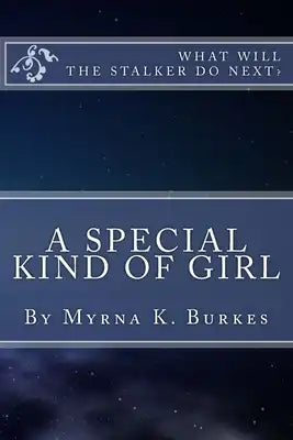 A Special Kind of Girl