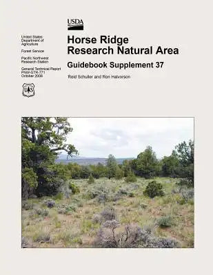 Horse Ridge Research Natural Area: Guidebook Supplement 37