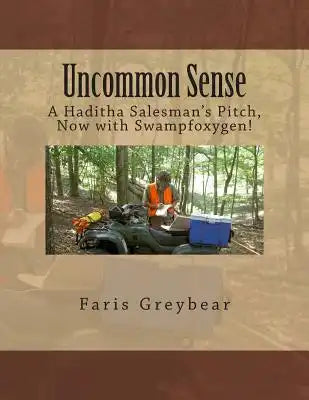 Uncommon Sense: A Haditha Salesman's Pitch, Now with Swampfoxygen!