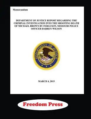 DOJ Investigation of the Shooting of Michael Brown