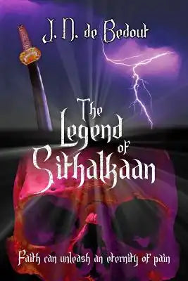 The Legend of Sithalkaan