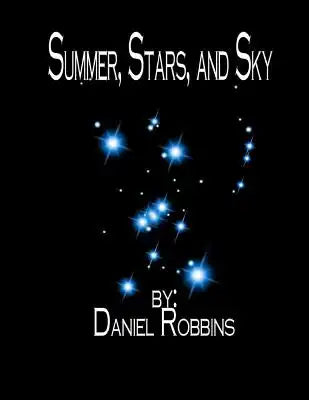 Summer, Stars, and Sky