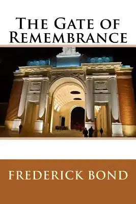 The Gate of Remembrance