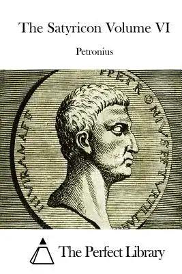 The Satyricon Volume VI