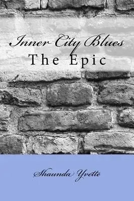 Inner City Blues: The Epic