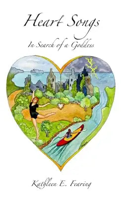 Heart Songs, In Search of a Goddess